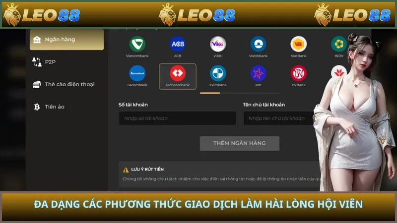 Đa dạng các phương thức giao dịch làm hài lòng hội viên