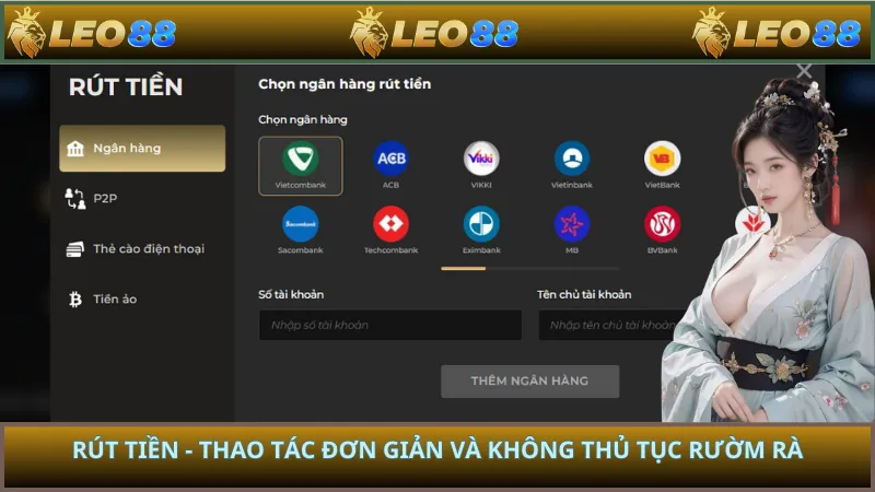 Rút Tiền - Thao Tác Đơn Giản Và Không Thủ Tục Rườm Rà